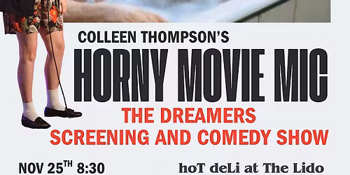 Horny Movie Mic: The Dreamers