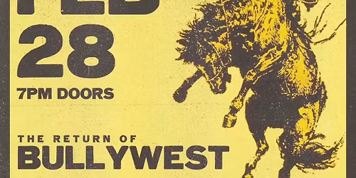 The Return of Bullywest