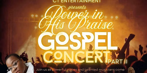 Power In His Name Gospel Concert