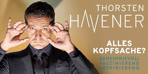THORSTEN HAVENER \u00b7 Alles Kopfsache? \u00b7 PADERBORN \u00b7 20.09.2026
