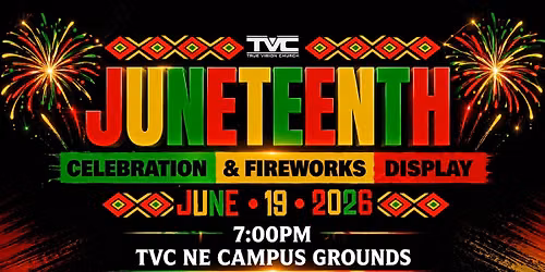 Juneteenth Celebration & Fireworks Display