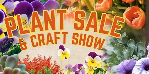 Swan School's 14th Annual PLANT SALE & CRAFT FAIR