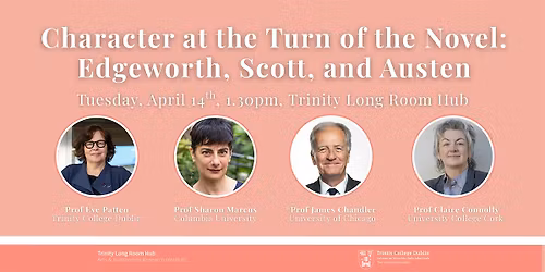 Character at the Turn of the Novel: Edgeworth, Scott, and Austen