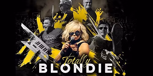 Totally Blondie Live at Theatre Royal, Winchester