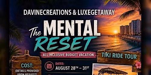 LuxeGetaway Travel Events: Mental Reset Trip to Alabama Beaches INFO FLYER