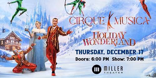 Cirque Musica Holiday Wonderland