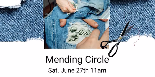 Mending Circle Community Workshop