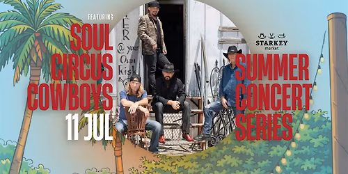 Summer Concert Series: Soul Circus Cowboys