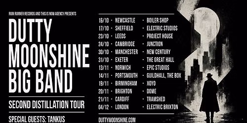 Birmingham - Dutty Moonshine Big Band - Second Distillation Tour