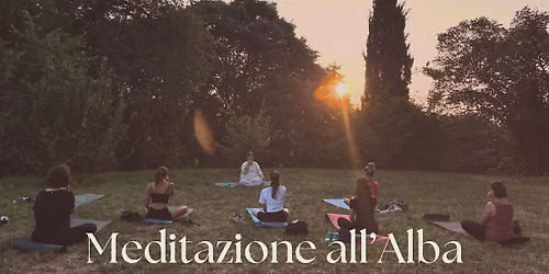 Meditazione all'Alba all'Aperto | Mura Festival