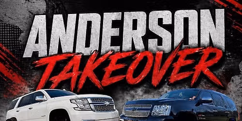 ANDERSON TAKEOVER
