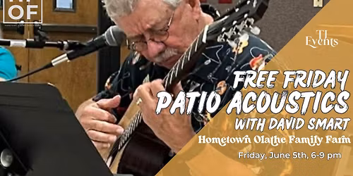 Friday Night Patio Acoustics featuring David Smart
