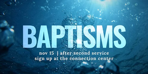 Baptism Sunday | NOV