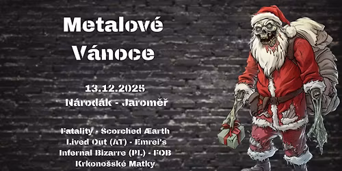 Metalov\u00e9 V\u00e1noce 2025