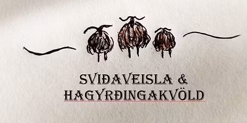 Svi\u00f0aveisla og hagyr\u00f0ingakv\u00f6ld 2025