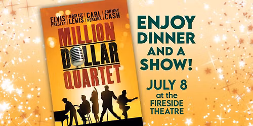 \ud83c\udfb6 Dinner & a Show: Million Dollar Quartet \ud83c\udfb6