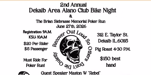 2nd Annual Dekalb Area Alano Club Bike Night & Poker Run