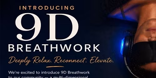 9D Breathwork Experience - The Origin - $40 - Every 5th Journey is Free