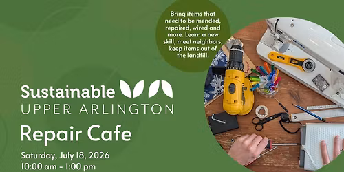Upper Arlington Repair Cafe July 2026