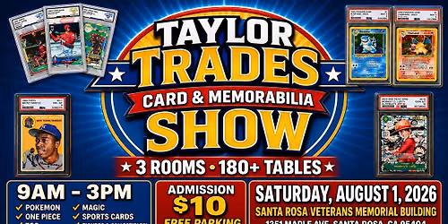Taylor Trades Card Show (Saturday, Aug 1st)