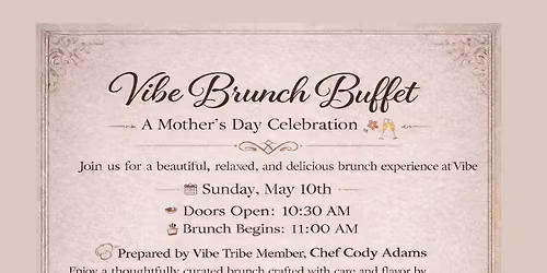Vibe's Mother's Day Brunch Buffet 