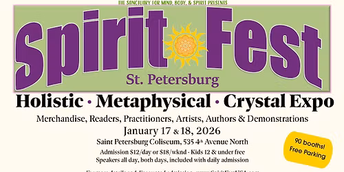 Spirit Fest\u2122  St. Peterburg Metaphysical, Holistic, & Crystal Expo