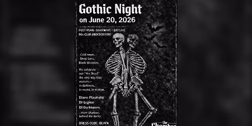 GOTHIC NIGHT  - Postpunk, Darkwave, Batcave & 80s CLUB Underground 