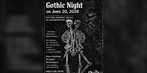 GOTHIC NIGHT  - Postpunk, Darkwave, Batcave & 80s CLUB Underground 