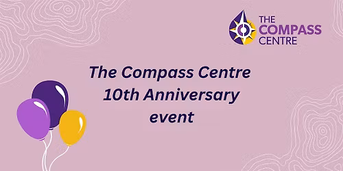 The Compass Centre 10th Anniversary event