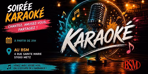 KARAOK\u00c9 au BSM METZ
