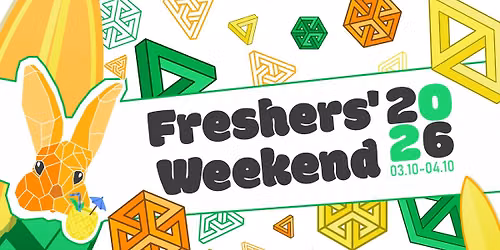 Freshers' Weekend: FMI Edition 2026