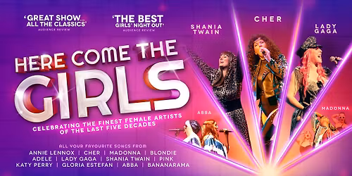 Here Come The Girls | Adam Smith Theatre, Fife
