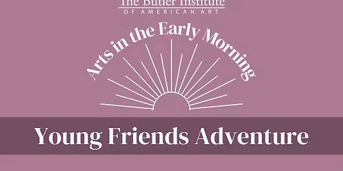 Young Friends Adventure