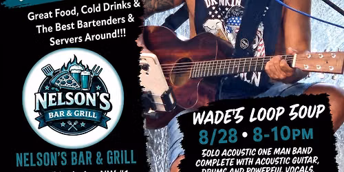 LIVE MUSIC- Wade's Loop Soup \ud83d\udd25\ud83c\udfb8\ud83c\udf99\ud83c\udfb6