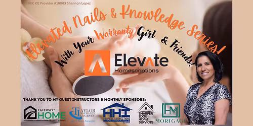 ELEVATED Nails & Knowledge Pedi CE Series-Your Warranty Girl & Friends!