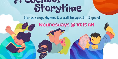 Preschool Storytime (Ages 3 - 5 yrs)