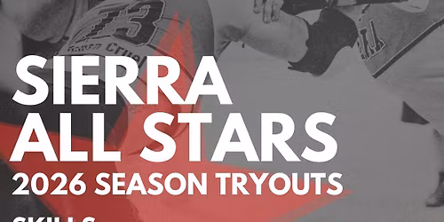 Sierra All Stars Try Outs - Day 01 - Skills
