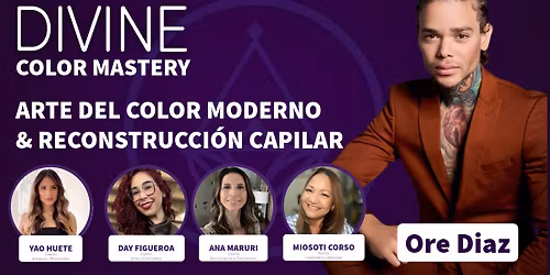 DIVINE COLOR MASTERCLASS: ARTE DEL COLOR MODERNO & RECONSTRUCCI\u00d3N CAPILAR 