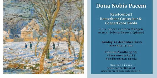 Kerstconcert Kamerkoor Cantecleer en Concertkoor Breda