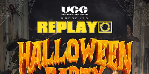 REPLAY Halloween Party!