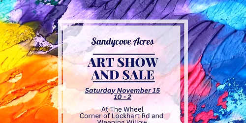 Sandycove Acres Art Show and Sale
