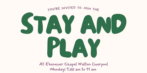 Stay and play - Ebby's Adult and Toddlers group.