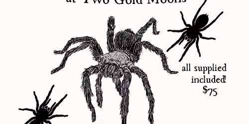 Tarantula Pinning at Two Gold Moons