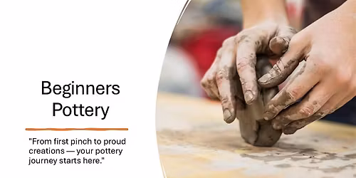 Pottery for Beginners Evening - Bury St Edmunds