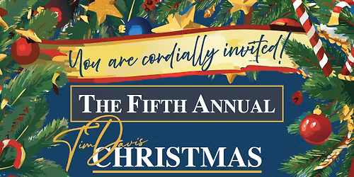 The Fifth Annual Tim Davis Christmas Extravaganza
