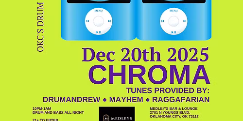 loud city dnb presents: CHROMA | OKC DNB SESSIONS