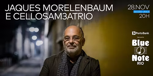 JAQUES MORELENBAUM E CELLOSAM3ATRIO