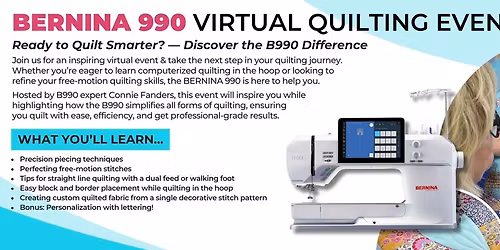 Bernina 990 Quilting Event with Connie Fander at Quilt Quarters