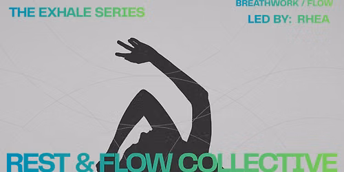Exhale Series: A Wellness Experience