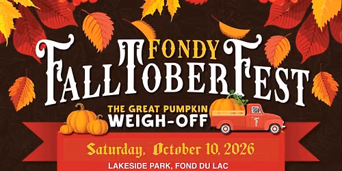 Fondy FallToberFest & The Great Pumpkin Weigh Off 2026